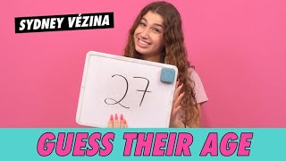 Sydney Vézina - Guess Their Age