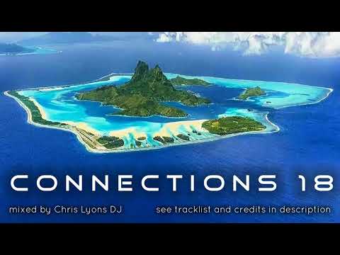 Connections 18: Melodic Progressive House DJset (Mar 2022)