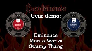Video thumbnail for Cacodemonia - Gear Demo: Eminence Man-o-War & Swamp Thang speakers by Cacodemonia