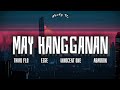 May Hangganan Lyrics 187 Mobstaz