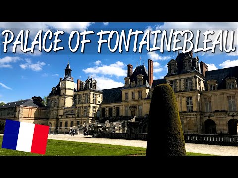 Palace of Fontainebleau - UNESCO World Heritage Site