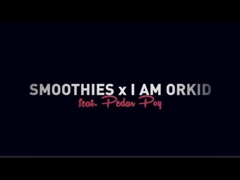SMOOTHIES X I AM ORKID - Shake Dem Booties (feat. Pedar Poy) [SPVN006]
