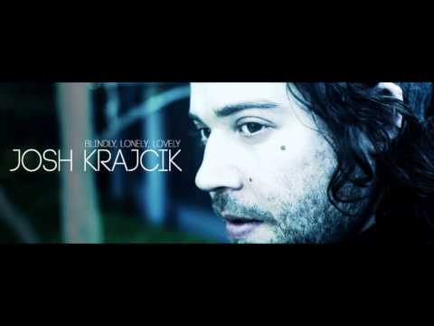 Josh Krajcik - Close Your Eyes