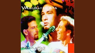 Alagados (Live From Palace, Brazil/1994 / 2013 Remaster)