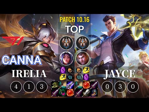 T1 Canna Irelia vs Jayce Top - KR Patch 10.16