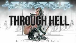 Neuronspoiler - "Through Hell We March" Official Lyric Video