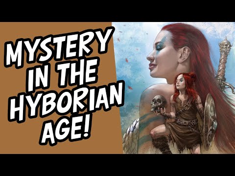 MYSTERY IN THE HYBORIAN AGE!
