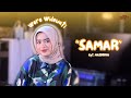 Woro Widowati - Samar (Official Music Video)