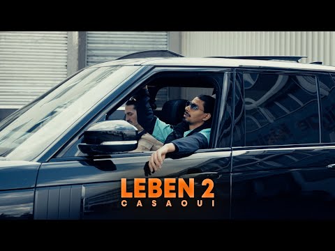 CASAOUI - LEBEN 2 [Clip Officiel]