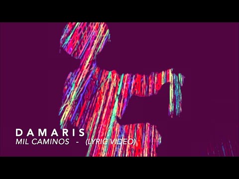 Mil Caminos - Damaris