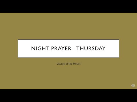 Night Prayer for Thursday (Liturgy of the Hours - Compline)