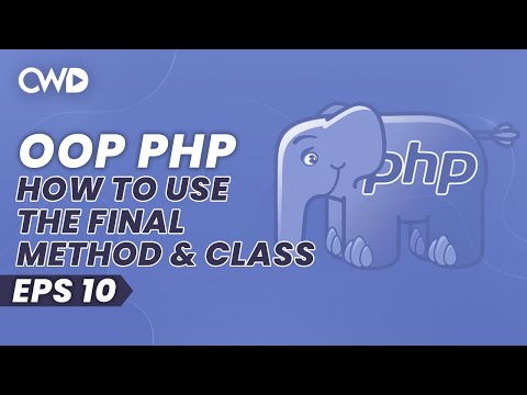 What Is The Final Method Class | Introduction To Object Oriented PHP | PHP Tutorials