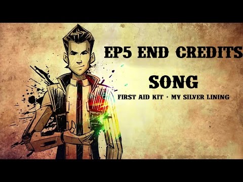 Tales From The Borderlands Episode 5 End Credits Song (My Silver Lining)