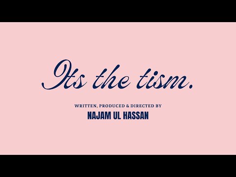 It's the Tism — Independent