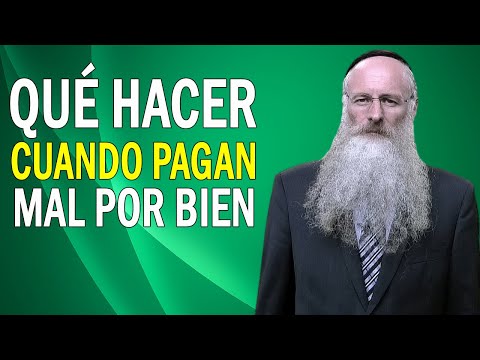 What to Do When They Pay Bad for Good