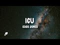 Coco Jones - ICU (Lyrics)