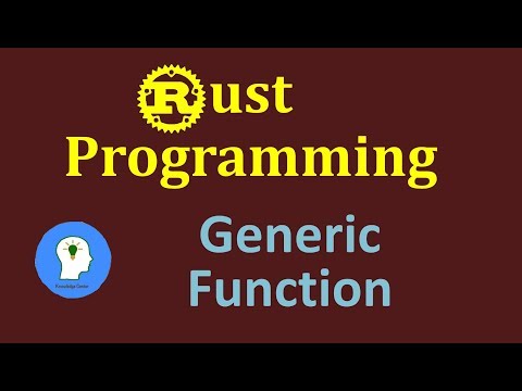 Rust Generic Functions | Rust Generics
