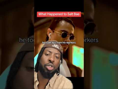 What happened to Salt Bae