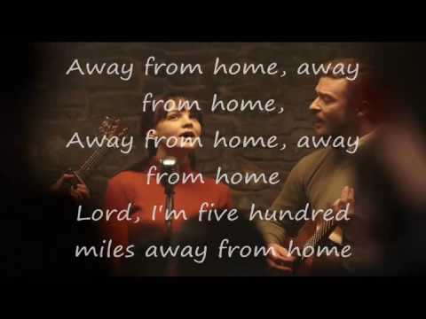 Five Hundred Miles Lyrics    Justin Timberlake