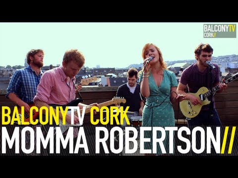 MOMMA ROBERTSON - GOOSEBERRY FOOL (BalconyTV)