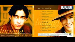 Luciano Pereyra - Tu Me Pusiste A Llorar