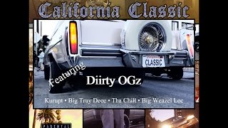 Kokane - Presents - California Classic ft. Diirty OGz