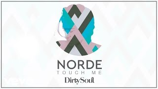 Norde - Touch Me