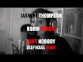 Jasmine Thompson x Robin Parris - Ain't Nobody ...