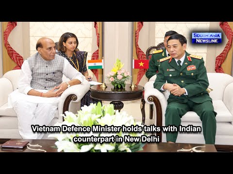 Vietnam Defence Minister holds talks with Indian counterpart in New Delhi