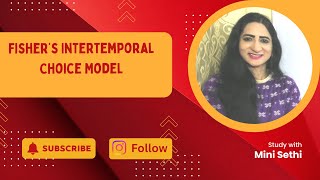 Fisher’s Intertemporal Choice Model