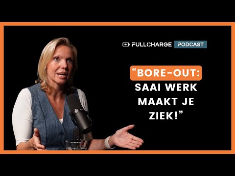 Sandra Klijn Slaat ALARM: Uitvallen door Verveling! Herstel Bore-out is vergelijkbaar met Burn-out
