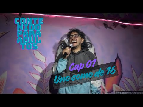 Adult Content - Chapter 1 - One About 16