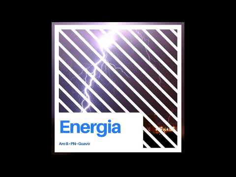 Aro B & PN - Energia (Prod. Guavo)