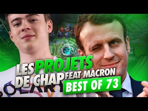 BEST OF SOLARY #73 ► LES PROJETS DE CHAP POUR AIDER LA FRANCE FEAT MACRON
