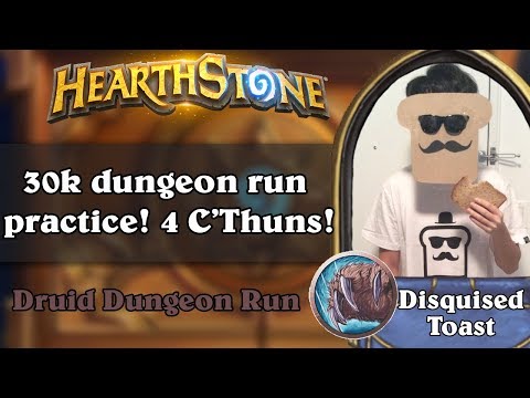 Disguised Toast Dungeon Run - 30k dungeon run practice! 4 C'Thuns!