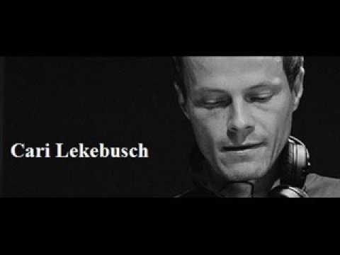 Cari Lekebusch - August DJ Set  2016