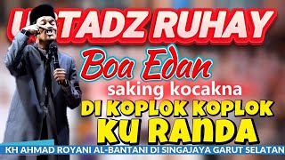 Download lagu CERAMAH SUNDA USTADZ RUHAY SELALU BIKIN ASYIK KH AHMAD ROYANI AL-BANTANI mp3