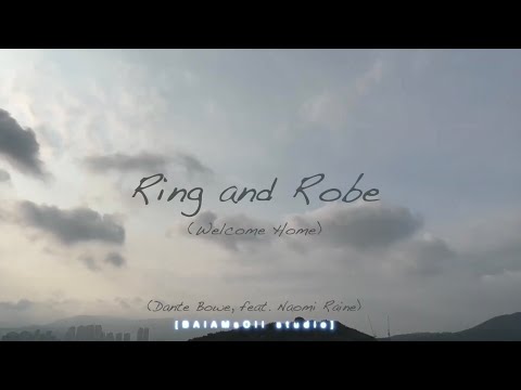Ring And Robe - (Dante Bowe, feat. Naomi) (ART Music & Video)