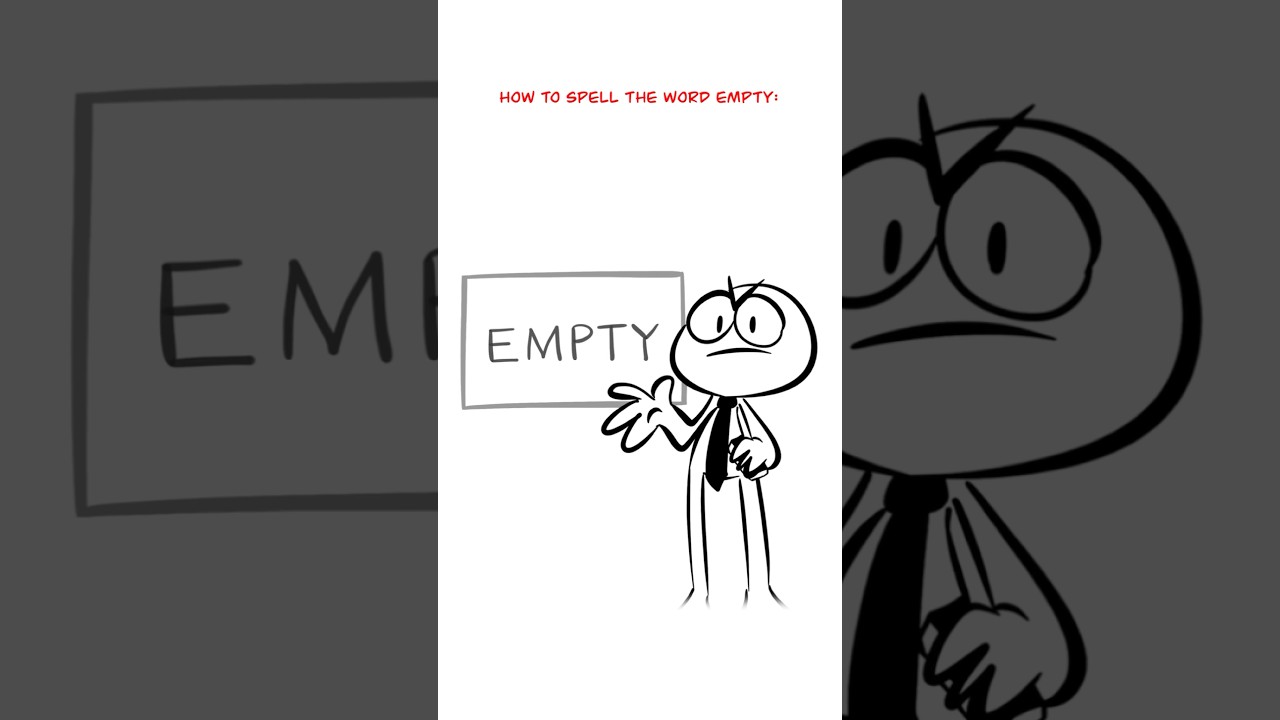 How To Spell EMPTY 😄 (Animation Meme) #shorts