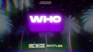 Download lagu Jimin - Who (KriZ Van Dee Bootleg) mp3 Download lagu Jimin - Who (KriZ Van Dee Bootleg) mp3