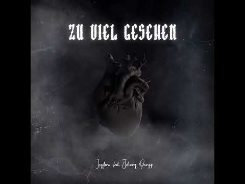 Jeystone X Johnny Prinzip - ZU VIEL GESEHEN (Beat. by KIDPATRONBEATS)
