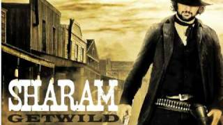 Sharam - Get Wild