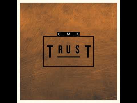 C.M.K & Vicky M - Trust