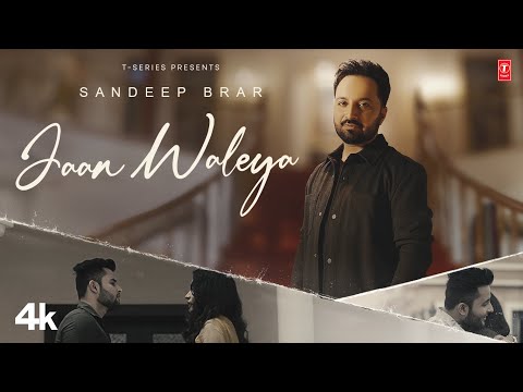 JAAN WALEYA (Official Video) | Sandeep Brar | Latest Punjabi Songs 2024 | T-Series