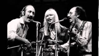 for the music  -  Peter, Paul, &amp; Mary  - Gone the Rainbow