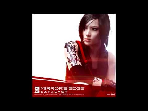 Mirror's Edge Catalyst Soundtrack - Anchor District
