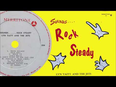 Lyn Taitt and the Jets I Don't Want To See You Cry - Merritone