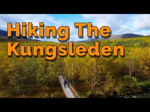 Hiking the Kungsleden - Sweden (KingsTrail)