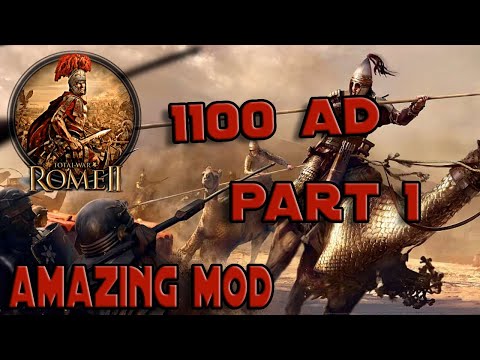TOTAL WAR ROME 2:  1100AD MOD  part 1  My new favorite MOD??