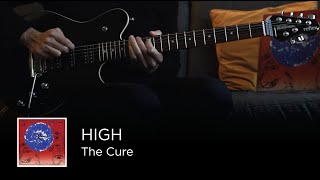 The Cure - High (Guitar &amp; Bass Cover)